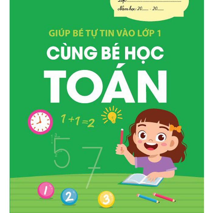 Sách - Cùng Bé Học Toán (Giúp Bé Tự Tin Vào Lớp 1)