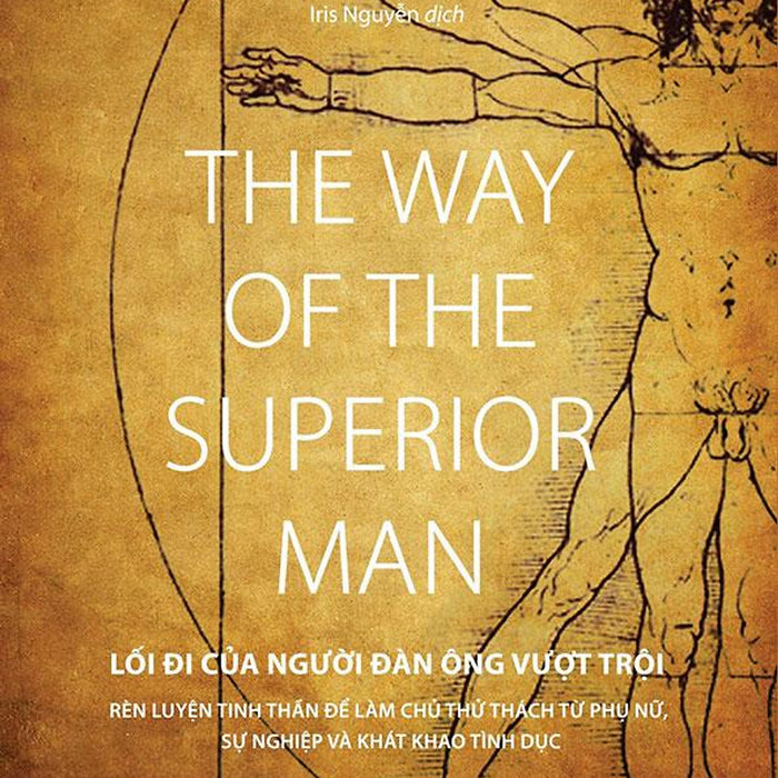 The Way Of The Superior Man - Lối Đi Của Người Đàn Ông Vượt Trội