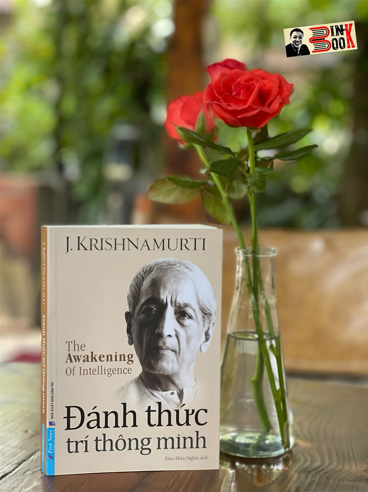 Đánh Thức Trí Thông Minh - J. Krishnamurti - Đào Hữu Nghĩa Dịch -First News - Trí Việt –Nxb Dân Trí