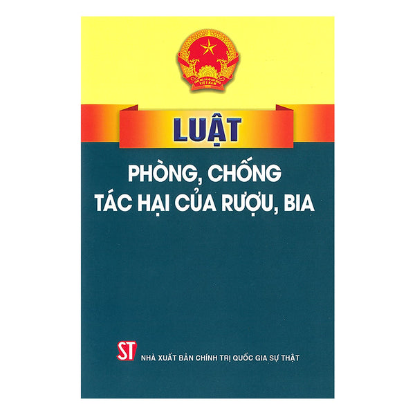 Luật Phòng Chống Tác Hại Của Rượu, Bia