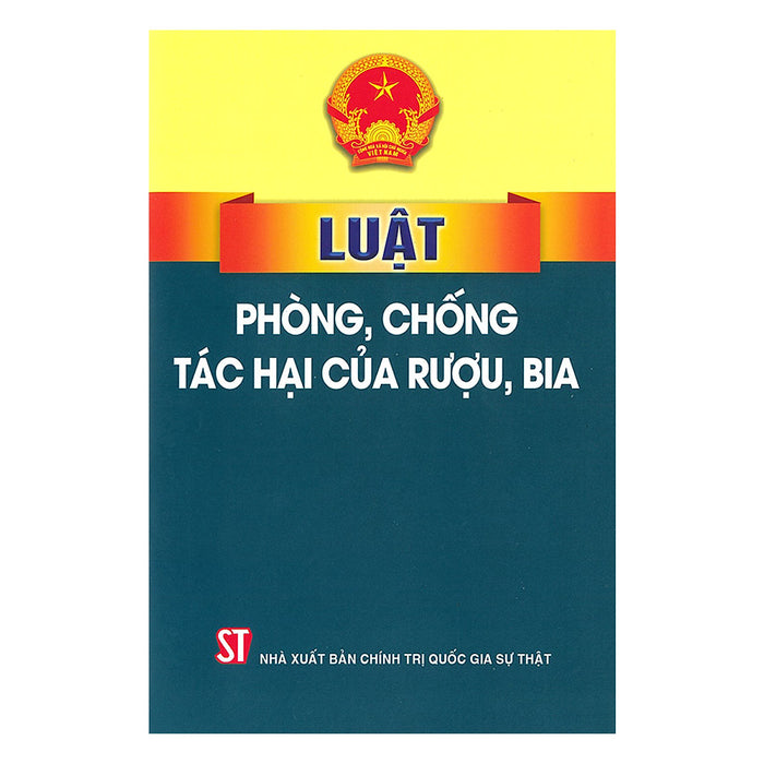 Luật Phòng Chống Tác Hại Của Rượu, Bia