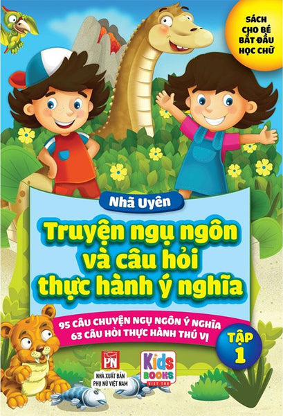 Truyện Ngụ Ngôn Và Câu Hỏi Thực Hành Ý Nghĩa - Tập 1