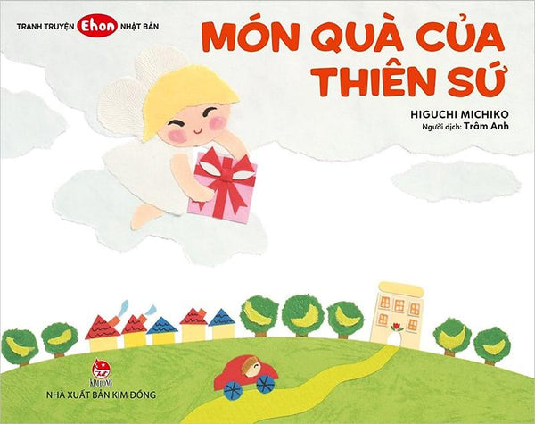 Kim Đồng - Món Quà Của Thiên Sứ