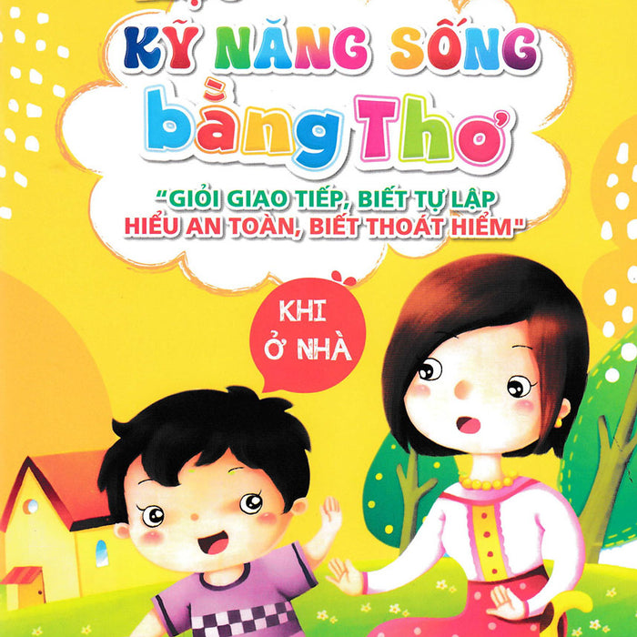 Học Kỹ Năng Sống Bằng Thơ - Khi Ở Nhà _Vt