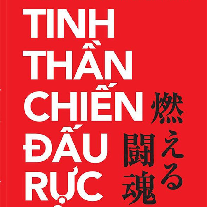 Tinh Thần Chiến Đấu Rực Lửa