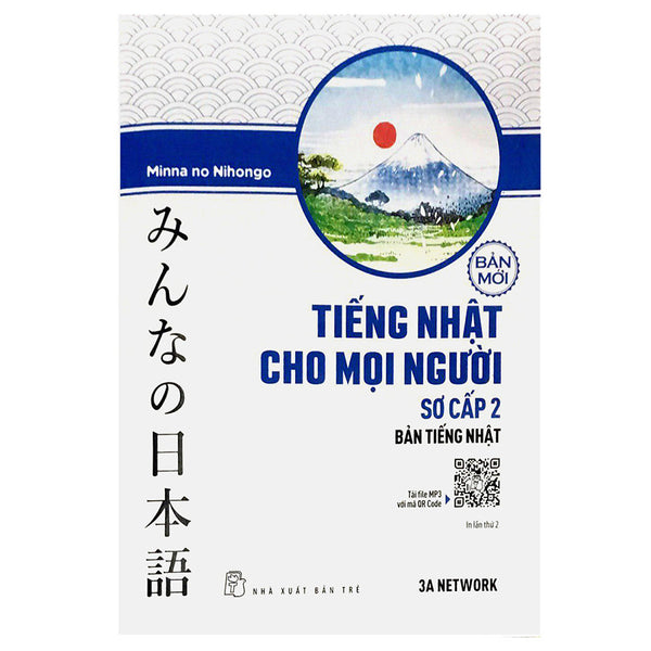 Tiếng Nhật Cho Mọi Người - Sơ Cấp 2 - Bản Tiếng Nhật (Bản Mới)