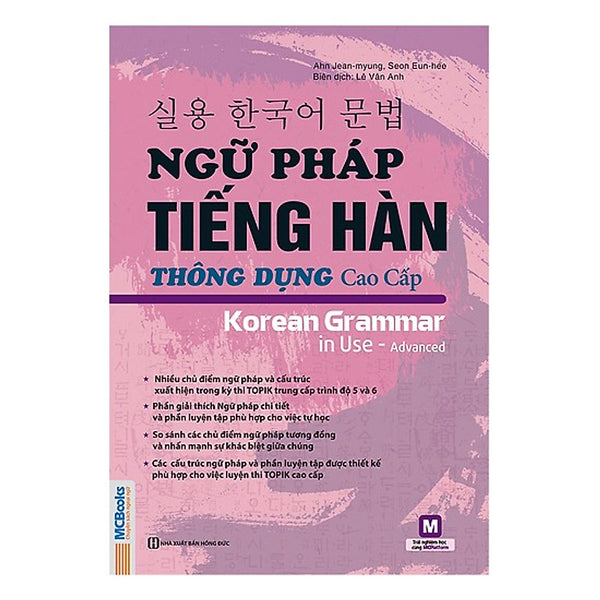 Ngữ Pháp Tiếng Hàn Thông Dụng - Cao Cấp (Tặng Bookmark Pl)