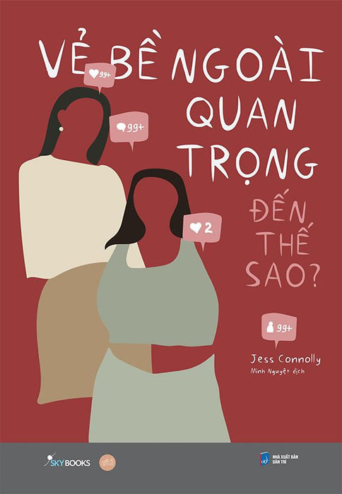 Vẻ Bề Ngoài Quan Trọng Đến Thế Sao?