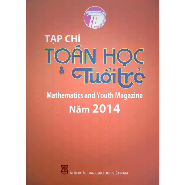 Sách - Tạp Chí Toán Học Và Tuổi Trẻ Năm 2014 - Mathematics And Youth Magazine