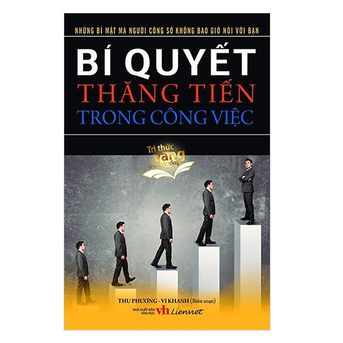 Bí Quyết Thăng Tiến Trong Công Việc
