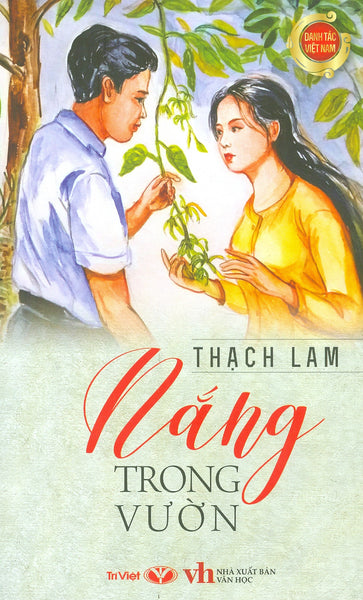 Danh Tác Việt Nam - Nắng Trong Vườn (Tái Bản 2023)