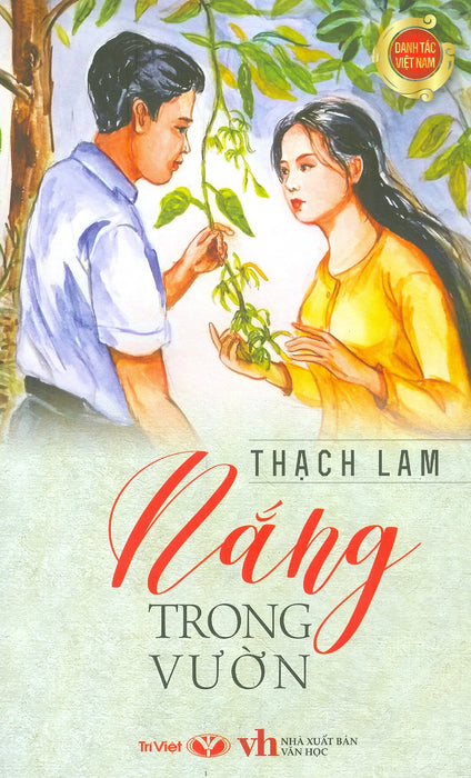 Danh Tác Việt Nam - Nắng Trong Vườn (Tái Bản 2023)