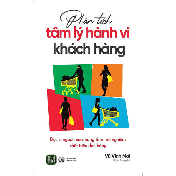 Phân Tích Tâm Lý Hành Vi Khách Hàng - Bản Quyền