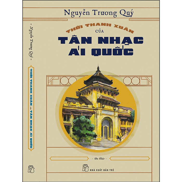 Thời Thanh Xuân Của Tân Nhạc Ái Quốc