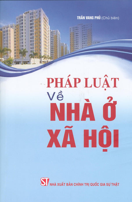 Pháp Luật Về Nhà Ở Xã Hội