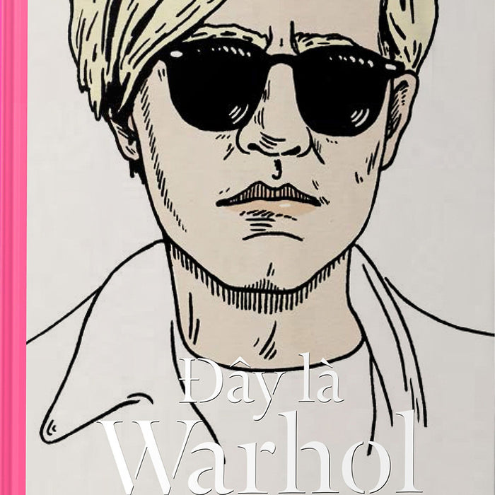 Đây Là Warhol