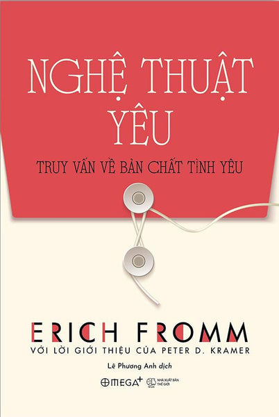 Nghệ Thuật Yêu - Truy Vấn Về Bản Chất Tình Yêu