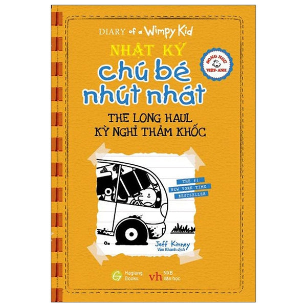 Song Ngữ Việt - Anh - Diary Of A Wimpy Kid - Nhật Ký Chú Bé Nhút Nhát: Kỳ Nghỉ Thảm Khốc - The Long Haul