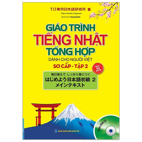 Giáo Trình Tiếng Nhật Tổng Hợp Dành Cho Người Việt Sơ Cấp - Tập 2 (Kèm Cd)