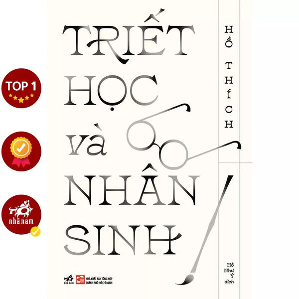 Triết Học Và Nhân Sinh (Hồ Thích)  - Bản Quyền