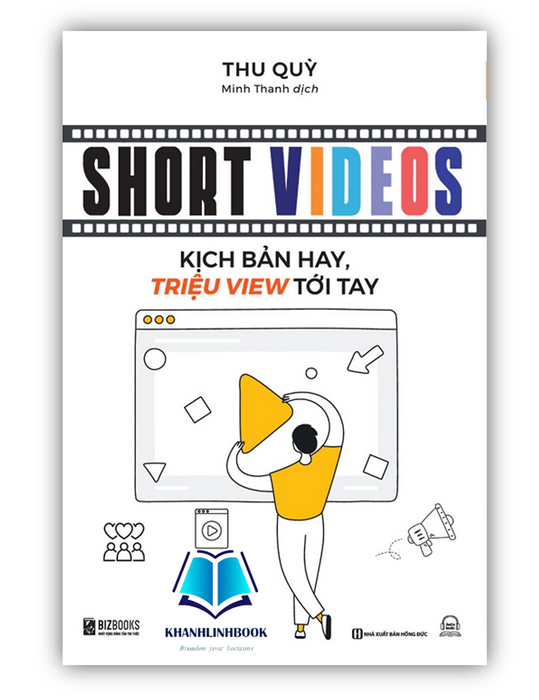 Sách - Short Videos Kịch Bản Hay, Triệu Views Tới Tay (Mc)