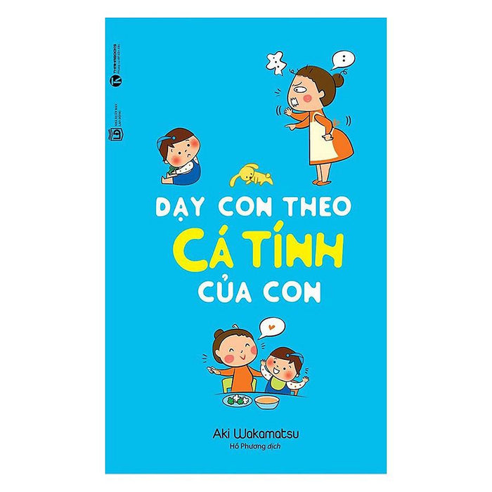 Sách Dạy Con Theo Cá Tính Của Con