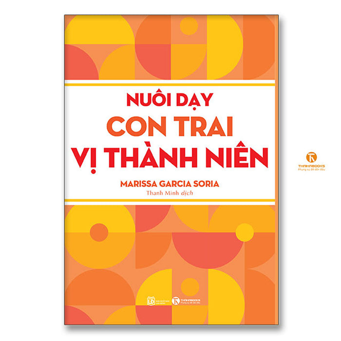 Nuôi Dạy Con Trai Vị Thành Niên