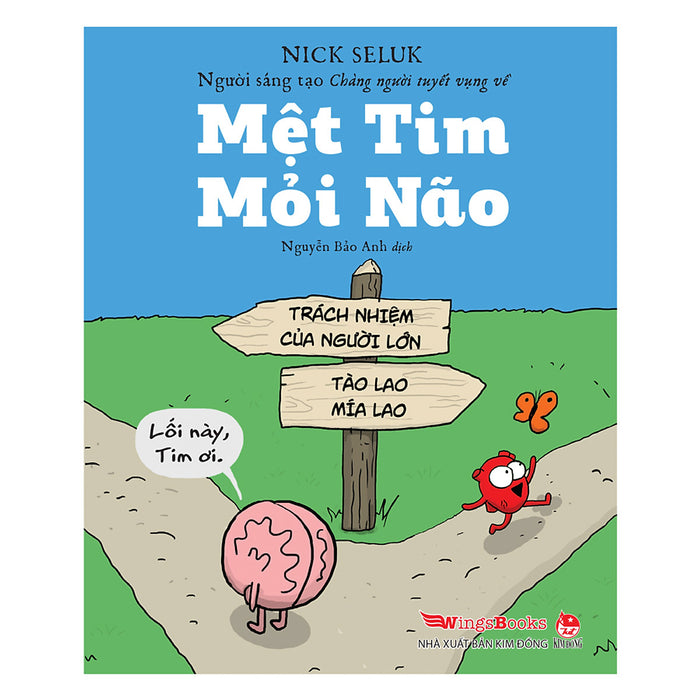 Mệt Tim Mỏi Não