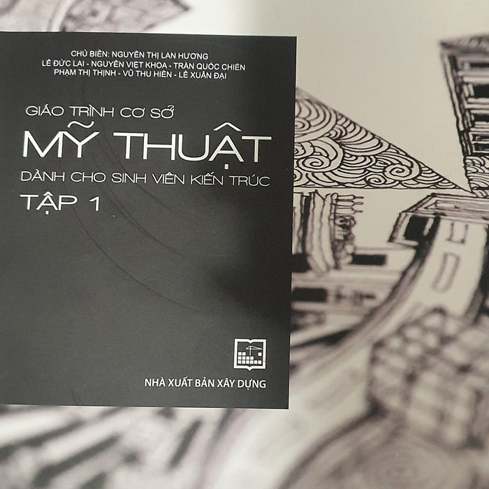 Giáo Trình Cơ Sở Mỹ Thuật Dành Cho Sinh Viên Kiến Trúc Tập2