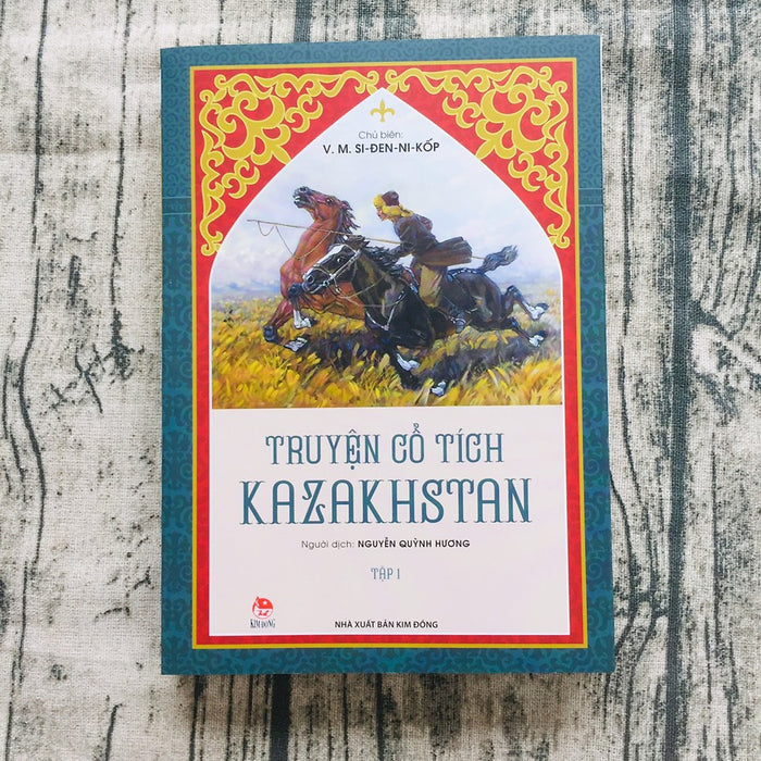Truyện Cổ Tích Kazakhstan - Tập 1