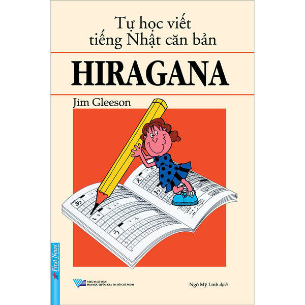 Sách Tự Học Viết Tiếng Nhật Căn Bản Hiragana (Tái Bản)