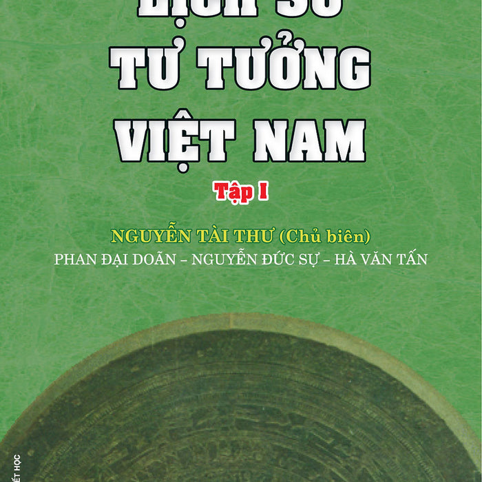 Lịch Sử Tư Tưởng Việt Nam - Tập 1