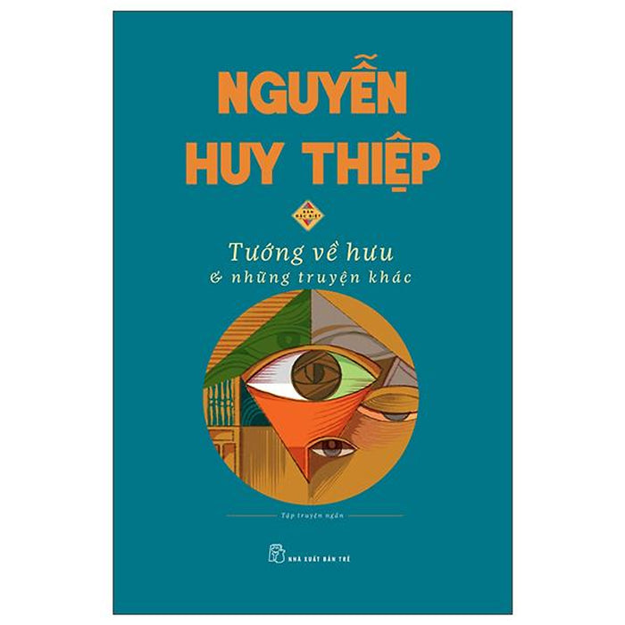 Tướng Về Hưu & Những Truyện Khác