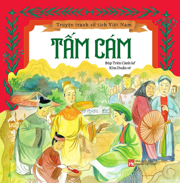 Truyện Tranh Cổ Tích Việt Nam : Tấm Cám