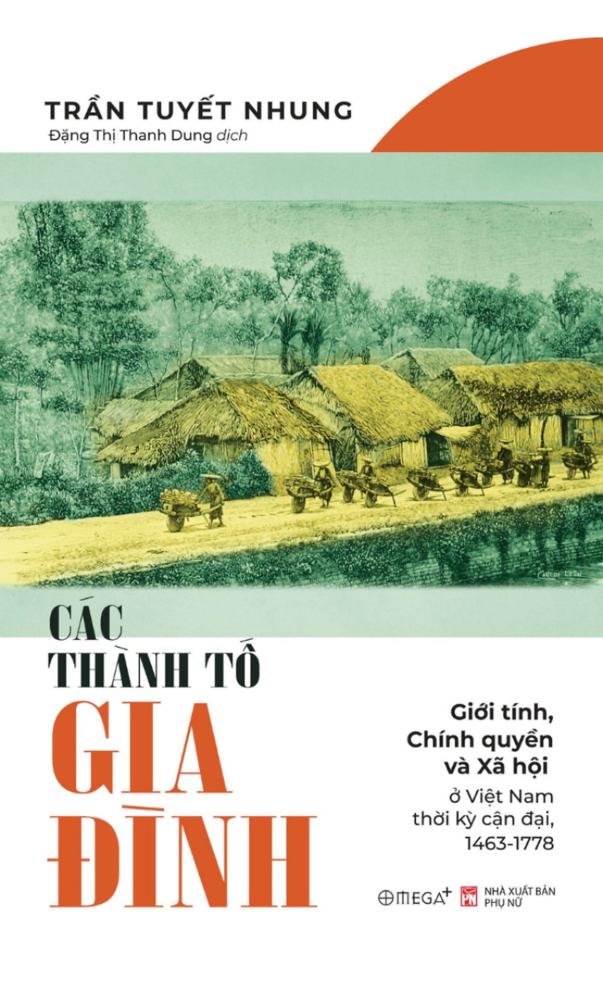 Các Thành Tố Gia Đình - Giới Tính, Chính Quyền Và Xã Hội Ở Việt Nam Thời Kỳ Cận Đại 1463-1778 _Al