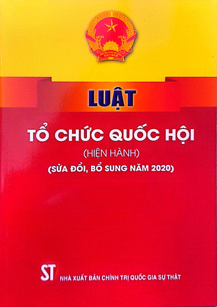 Luật Tổ Chức Quốc Hội (Hiện Hành) (Sửa Đổi, Bổ Sung Năm 2020)