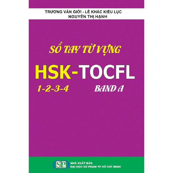 Sổ Tay Từ Vựng Hsk 1-2-3-4 Và Tocfl Band A