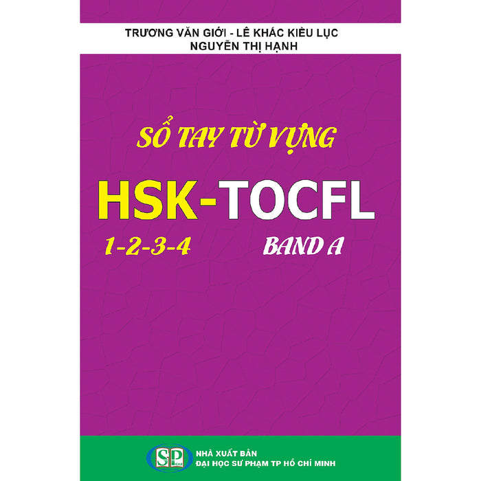 Sổ Tay Từ Vựng Hsk 1-2-3-4 Và Tocfl Band A