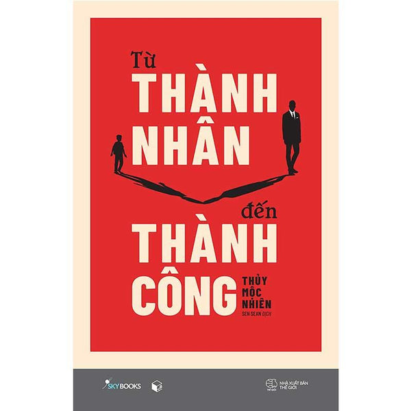 Từ Thành Nhân Đến Thành Công