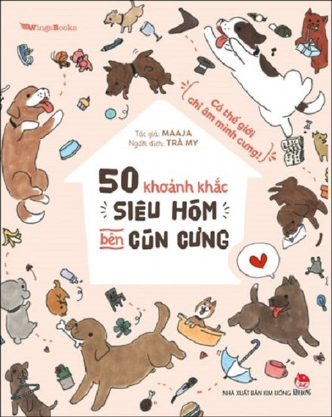 Sách - 50 Khoảnh Khắc Siêu Hóm Hỉnh Bên Cún Cưng