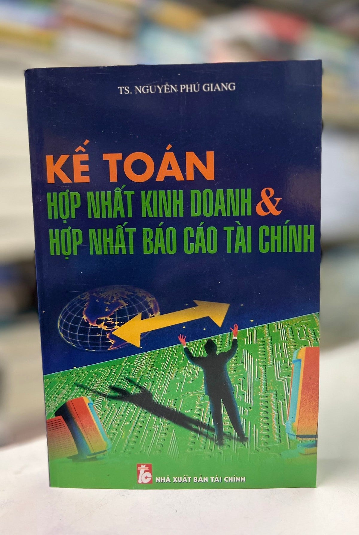 Kế ToáN HợP NhấT Kinh Doanh & HợP NhấT BáO CáO TàI ChíNh