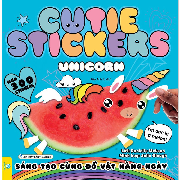 Sách - Cutie Stickers - Sáng Tạo Cùng Đồ Vật Hàng Ngày (Hơn 300 Stickers) - Ndbooks