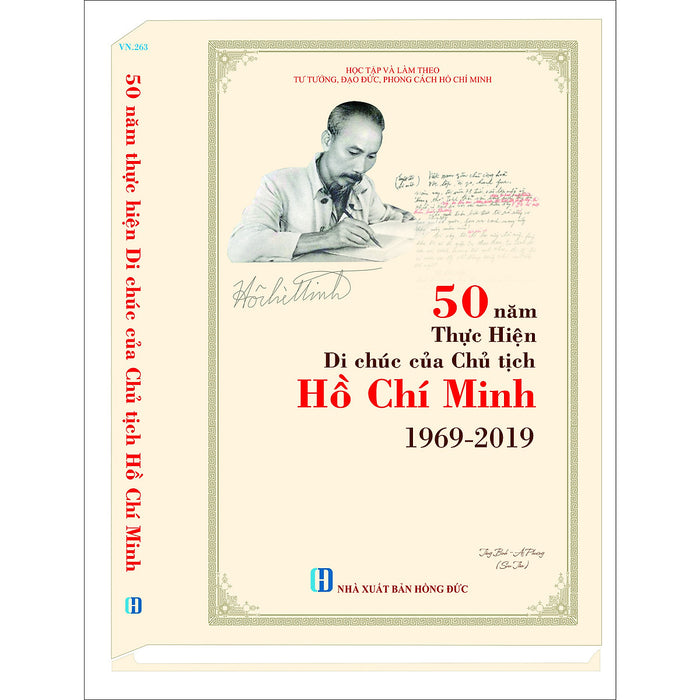 50 Năm Thực Hiện Di Chúc Của Chủ Tịch Hồ Chí Minh