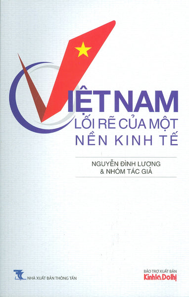 Việt Nam - Lối Rẽ Của Một Nền Kinh Tế