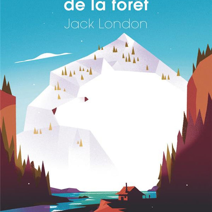 Tiểu Thuyết Thiếu Niên Tiếng Pháp: L’Appel De La Forêt