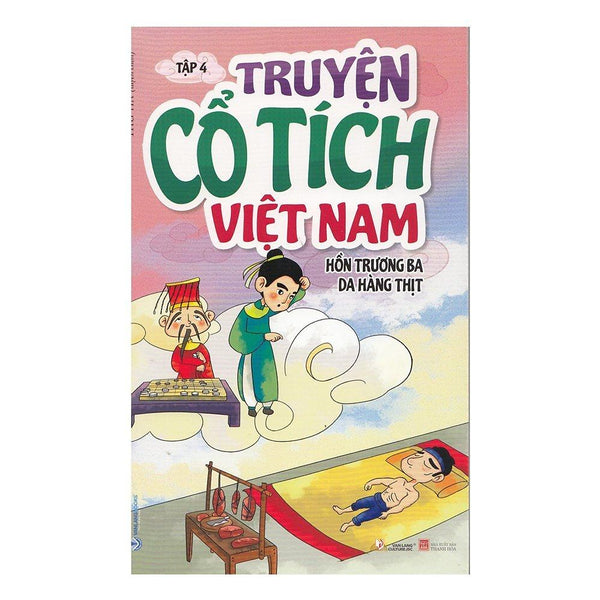 Truyện Cổ Tích Việt Nam Tập 4 - Hồn Trương Ba Da Hàng Thịt