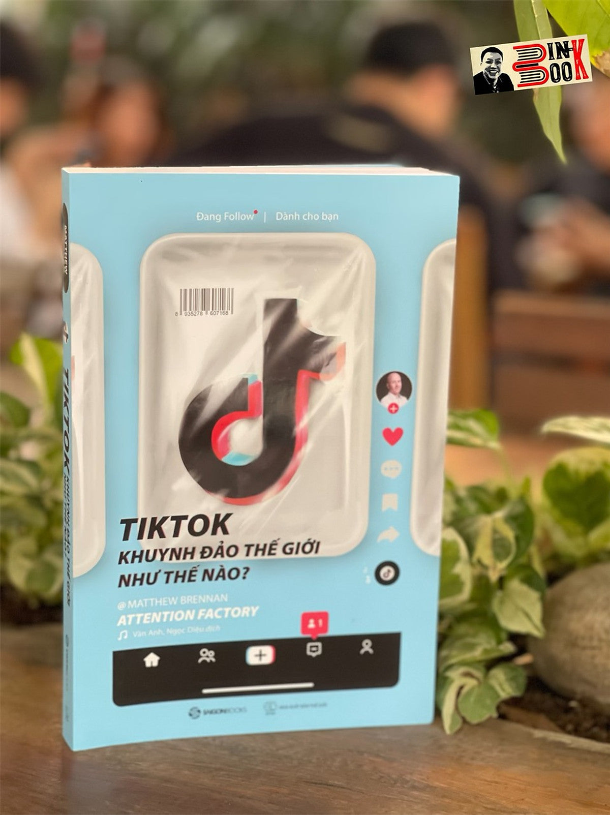 T. Iktok Khuynh Đảo Thế Giới Như Thế Nào? – Matthew Brennan - Vân Anh Và Ngọc Diệu Dịch – Saigon Books – Nxb Thế Giới (Bìa Mềm)