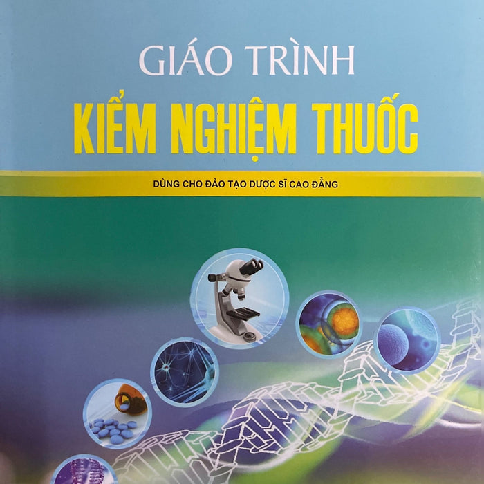 Giáo Trình Kiểm Nghiệm Thuốc