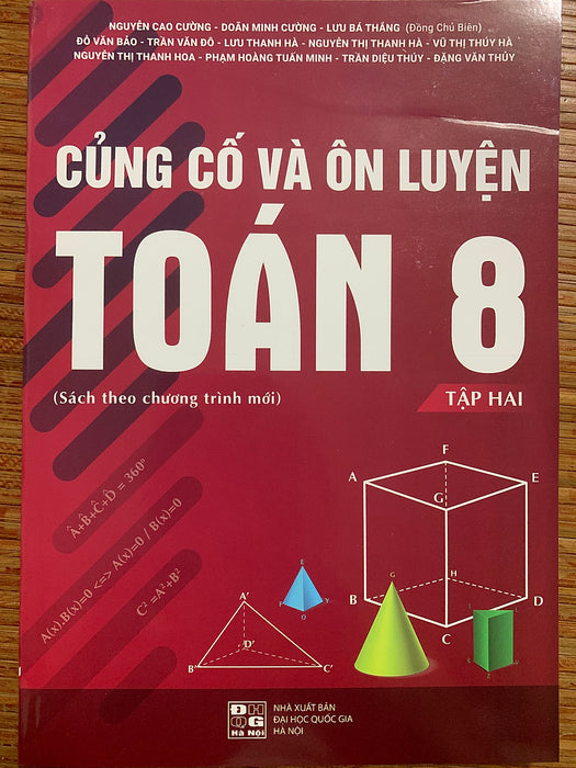 Củng Cố Và Ôn Luyện Toán 8 Tập 2( Ct Sách Gk Mới)