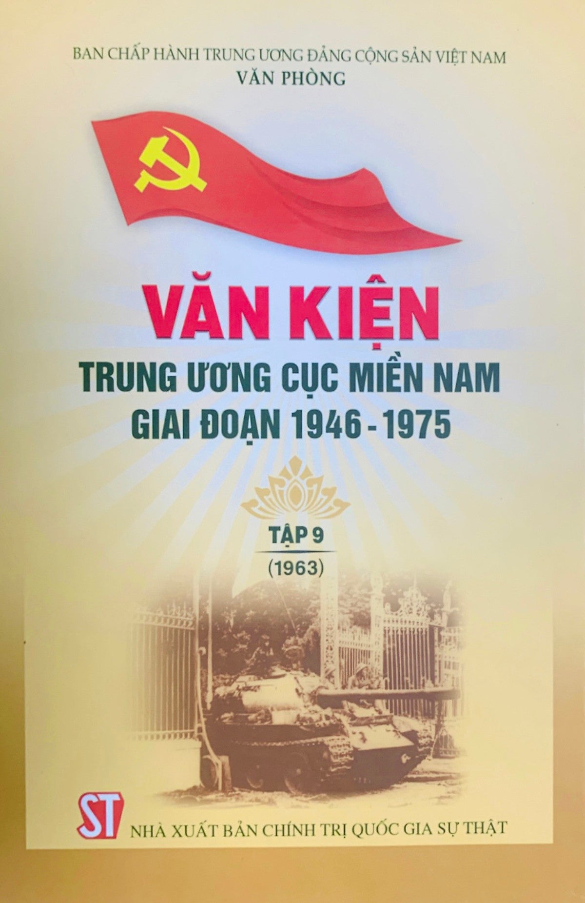 Văn Kiện Trung Ương Cục Miền Nam Giai Đoạn 1946 - 1975, Tập 9 (1963)